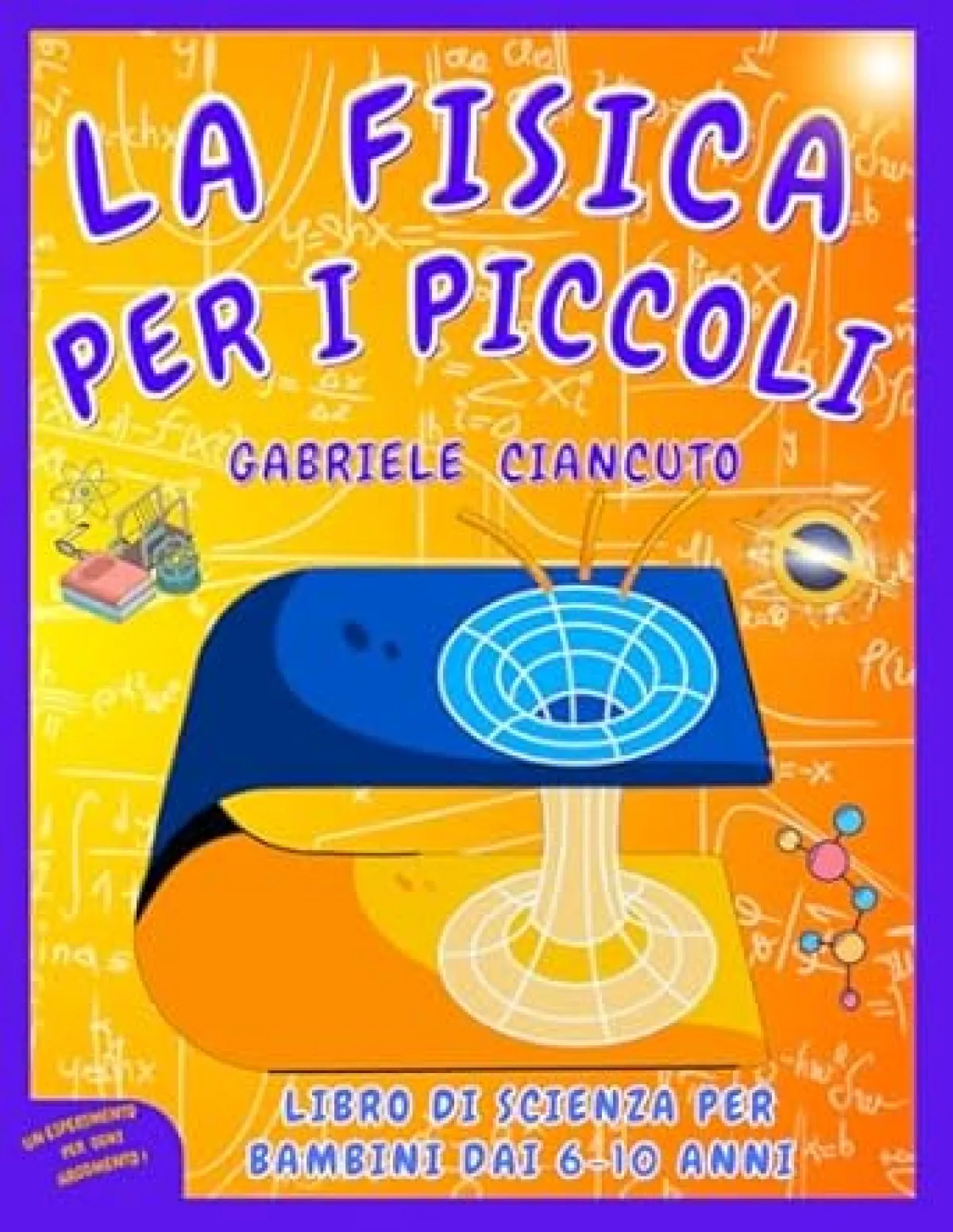 Amelia, la presentazione del libro "La Fisica per i piccoli" del giovanissimo Gabriele Ciancuto: ecco quando...