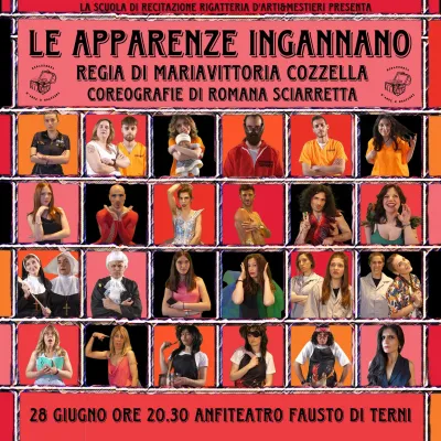 "Le apparenze ingannano": all'Anfiteatro di Terni la nuova folle commedia di Mariavittoria Cozzella e la Rigatteria d'Arti e Mestieri