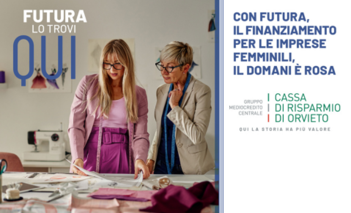 Cassa di Risparmio di Orvieto punta sull’imprenditoria femminile e lancia ‘Futura’