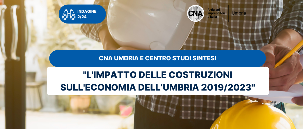 La crescita delle costruzioni fa bene all’economia dell’Umbria