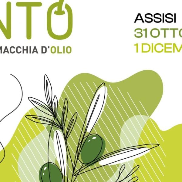 Assisi, dal 31 ottobre al via “Unto”: il festival dell’olio extravergine e delle eccellenze umbre