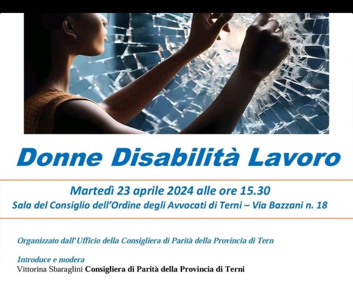 “Donne Disabilità Lavoro”: a Terni il punto con un convegno