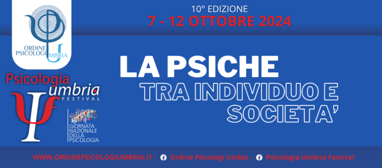 Tutto pronto per la X edizione di Psicologia Umbria Festival: più di 30 appuntamenti in 11 città umbre